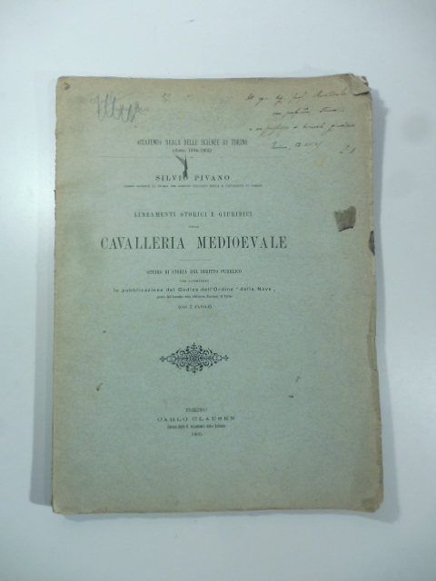 Lineamenti storici e giuridici della cavalleria medioevale. Studio di storia del diritto pubblico
